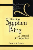Revisiting Stephen King : A Critical Companion.