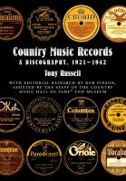 Country Music Records a discography, 1921-1942 /