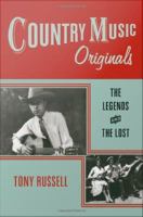 Country music originals the legends and the lost /