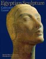 Egyptian sculpture : Cairo and Luxor /