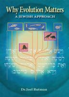 Why evolution matters a Jewish approach /