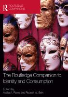 The Routledge Companion to Identity and Consumption.