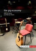 The gig economy /