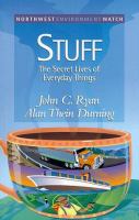 Stuff : the secret lives of everyday things /