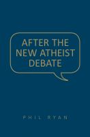 After the new atheist debate /