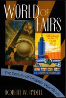 World of fairs : the century-of-progress expositions /