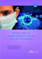 Miradas Sobre el Emprendimiento Ante la Crisis Del Coronavirus.