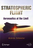 Stratospheric Flight Aeronautics at the Limit /