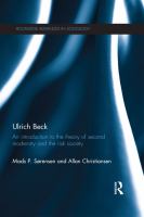 Ulrich Beck : An Introduction to the Theory of Second Modernity and the Risk Society.