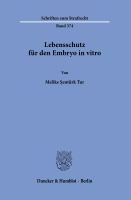 LEBENSSCHUTZ FUR DEN EMBRYO IN VITRO