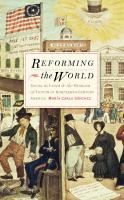Reforming the world : social activism and the problem of fiction in nineteenth-century America /