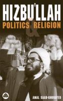 Hizbul̉lah : politics and religion /