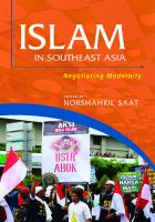 Islam in Southeast Asia : Negotiating Modernity.