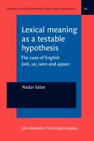 Lexical meaning as a testable hypothesis the case of English look, see, seem and appear /