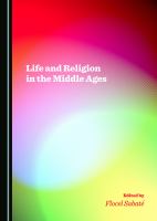 Life and Religion in the Middle Ages.