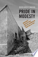 Pride in modesty : modernist architecture and the vernacular tradition in Italy /