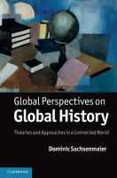 Global perspectives on global history : theories and approaches in a connected world /