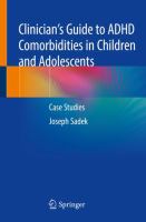 Clinician’s Guide to ADHD Comorbidities in Children and Adolescents Case Studies /