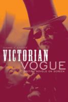 Victorian vogue : British novels on screen /