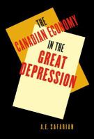 The Canadian Economy : Canadian Economy in the Great Depression.