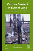 Culture contact in Evenki land a cybernetic anthropology of the Baikal Region /