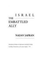 Israel, the embattled ally /