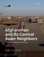 Afghanistan and its Central Asian neighbors toward dividing insecurity /