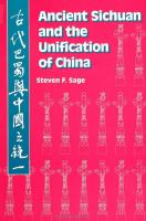 Ancient Sichuan and the unification of China /