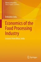 Economics of the Food Processing Industry Lessons from Bihar, India /