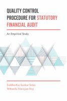 Quality Control Procedure for Statutory Financial Audit : An Empirical Study.