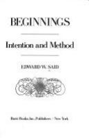 Beginnings : intention and method /