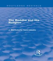 The Buddha and His Religion (Routledge Revivals).