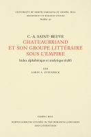 Chateaubriand et son groupe littéraire sous l'Empire : index alphabétique et analytique /