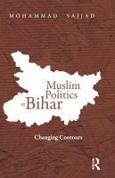 Muslim politics in Bihar changing contours /