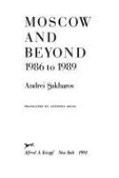 Moscow and beyond, 1986 to 1989 /