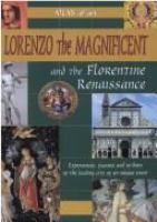 Lorenzo the Magnificent and the Florentine Renaissance /