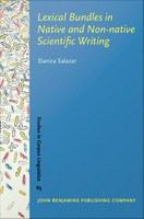 Lexical bundles in native and non-native scientific writing applying a corpus-based study to language teaching /