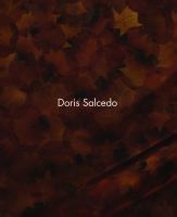 Doris Salcedo /