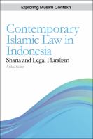 Contemporary Islamic law in Indonesia : Sharia and legal pluralism /