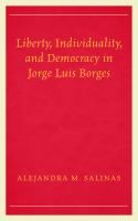 Liberty, individuality, and democracy in Jorge Luis Borges