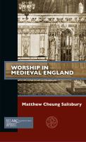 Worship in Medieval England /