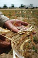 Eating the landscape American Indian stories of food, identity, and resilience /