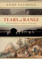 Tears of Rangi : Experiments Across Worlds.