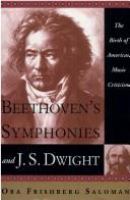 Beethoven's symphonies and J.S. Dwight : the birth of American music criticism /