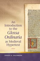 An Introduction to the 'Glossa Ordinaria' as Medieval Hypertext.
