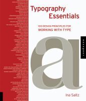 Typography Essentials : 100 Design Principles for Working with Type.