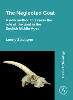 The neglected goat a new method to assess the role of the goat in the English Middle Ages /