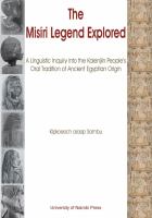 The Misiri legend explored : a linguistic inquiry into the Kalenjiin people's oral tradition of ancient Egyptian origin /