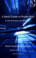 A short guide to fraud risk fraud resistance and detection /