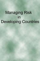 Managing risk in developing countries : national demands and multinational response /